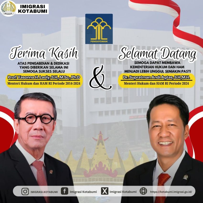 Terimakasih Kepada MENKUMHAM Periode 2014-2024 & Selamat Datang Kepada MENKUMHAM Periode 2024