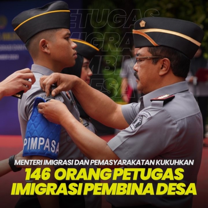 Kementerian Imigrasi dan Pemasyarakatan (Kementerian Imipas) menetapkan 146 orang petugas imigrasi dari seluruh Indonesia sebagai Petugas Imigrasi Pembina Desa (Pimpasa) dalam Apel Besar Pengukuhan Petugas Imigrasi Pembina Desa.