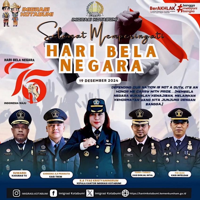 Kepala Kantor Imigrasi Kotabumi dan Seluruh Jajaran Kantor Imigrasi Kotabumi mengucapkan Selamat HAri Bela Negara Tahun 2024.